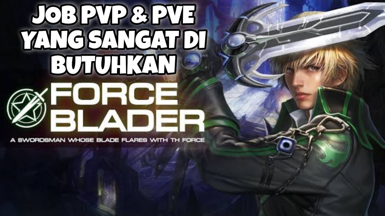 BAHAS KEKURANGAN & KELEBIHAN JOB FORCE BLADER | CABAL INFINITE COMBO(ANDROID/IOS/PC)