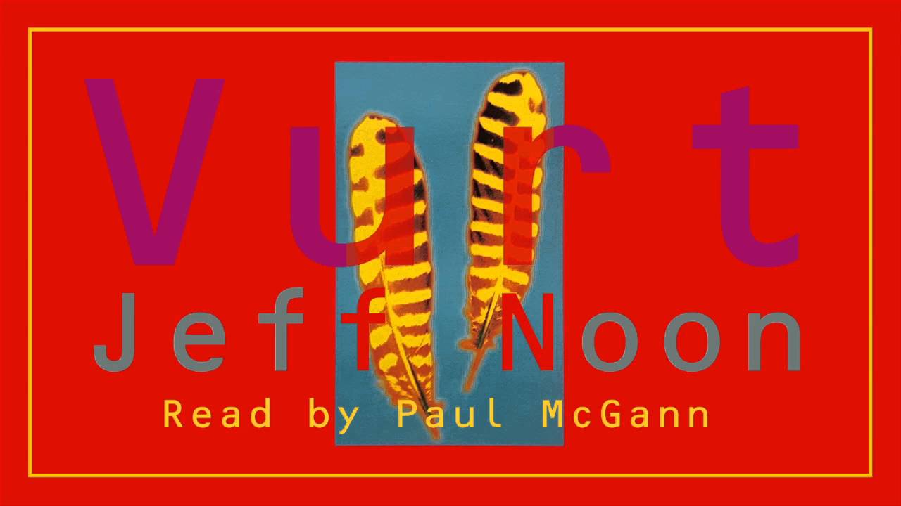 Vurt - Jeff Noon - 5/8 - Audiobook - Read by Paul McGann - Tape 3 - Side A