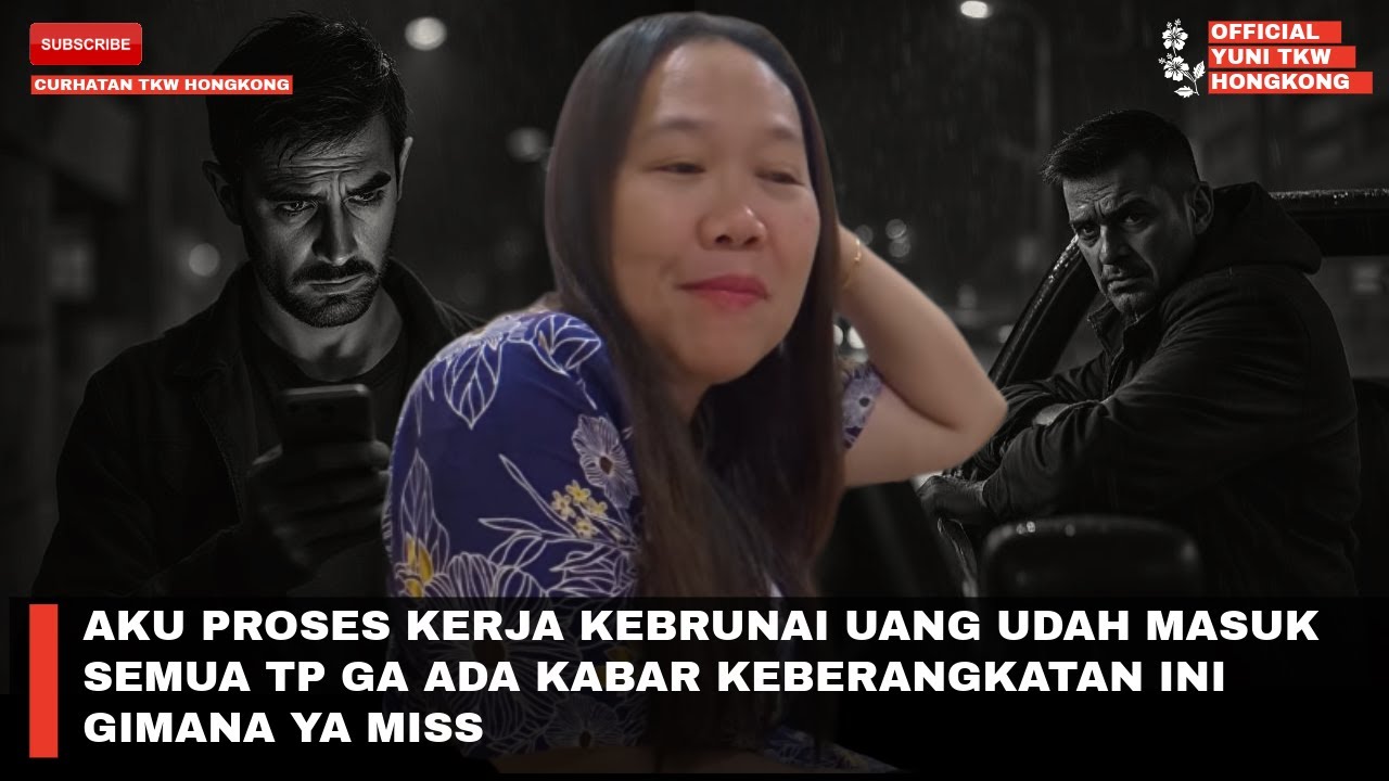 AKU PROSES KERJA KEBRUNAI UANG UDAH MASUK SEMUA TP GA ADA KABAR KEBERANGKATAN INI GIMANA YA MISS