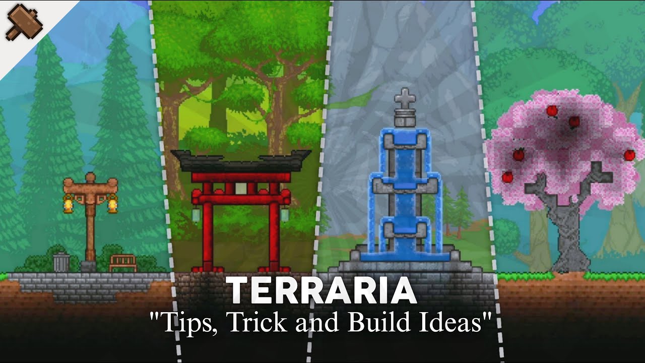 Terraria Tips, Trick and Build Ideas - Terraria 1.4.4