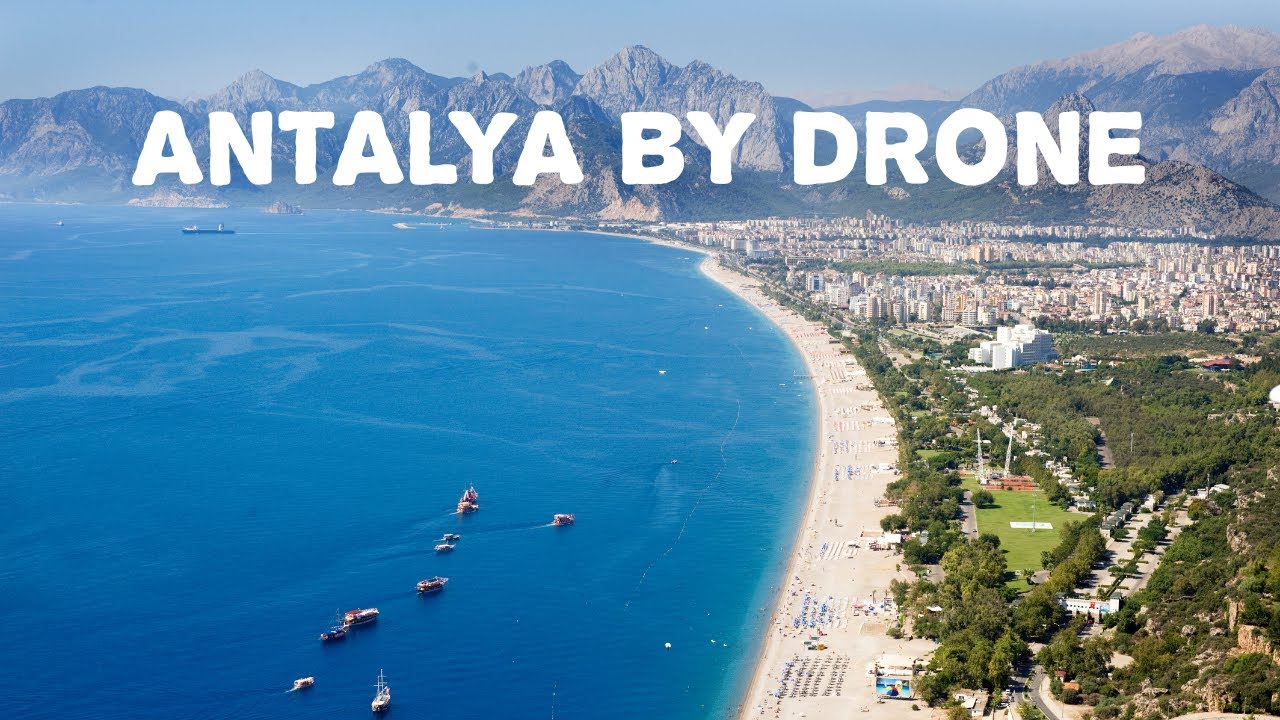 Antalya, Turkey by Drone