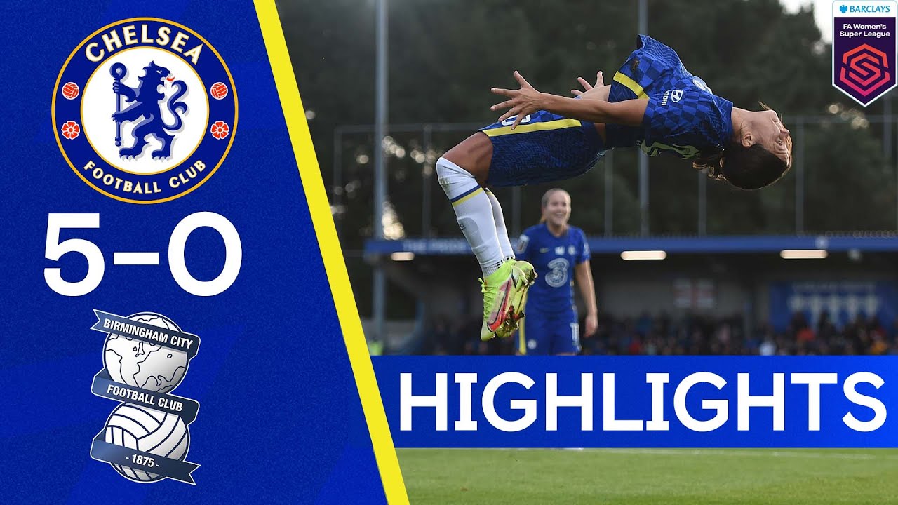 Chelsea 5-0 Birmingham City | Sam Kerr's Hat Trick Fires Blues To Strong Victory 🔥  | WSL Highlights