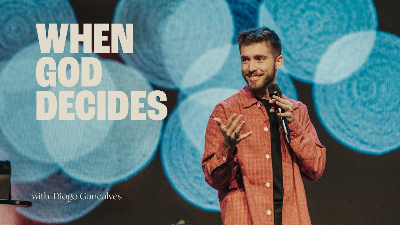 When God Decides - Diogo Gonçalves | Hillsong Africa | 07 July 2024