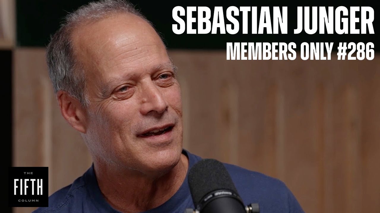 Sebastian Junger on death, life, and finding your tribe - The Fifth Column