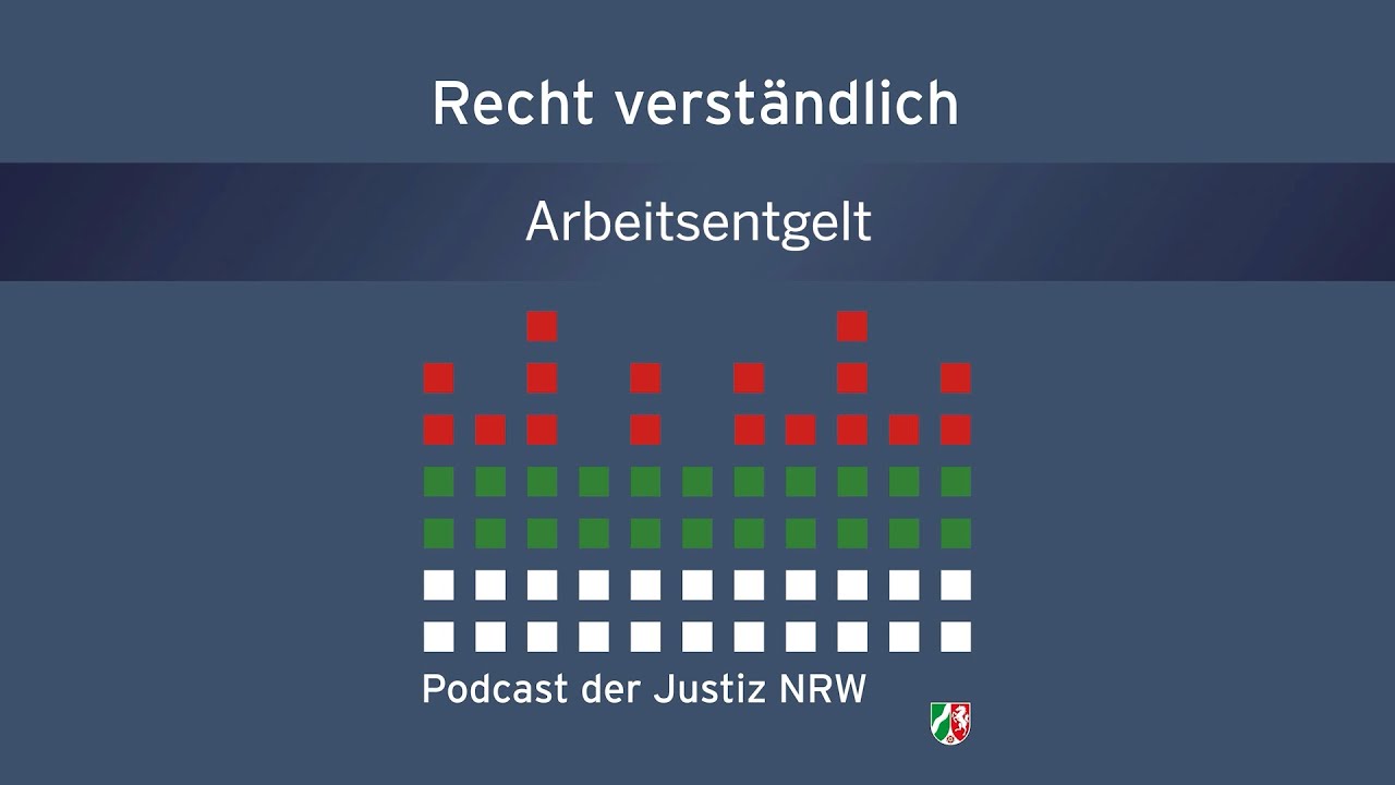 Recht verständlich - Arbeitsentgelt