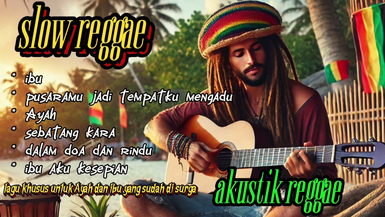 IBU - KUMPULAN LAGU REGGAE INDONESIA 