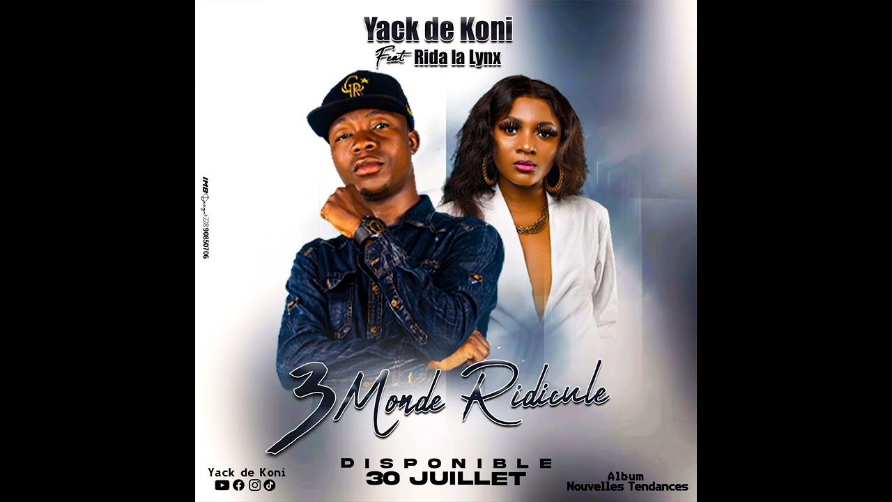 YACK De KONI Feat RIDA La LYNX - Monde Ridicule