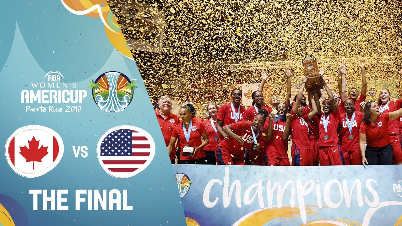 Canada v USA - Full Final Game - FIBA Women's AmeriCup 2019