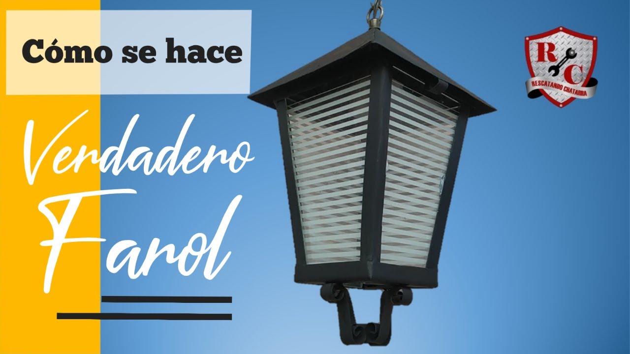 Como se hace VERDADERO FAROL / how to lantern