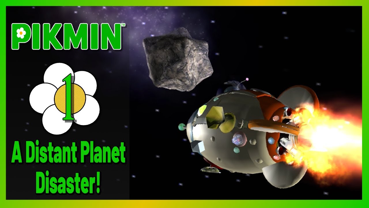 A Distant Planet Disaster - Let's Play Pikmin: Episode 1