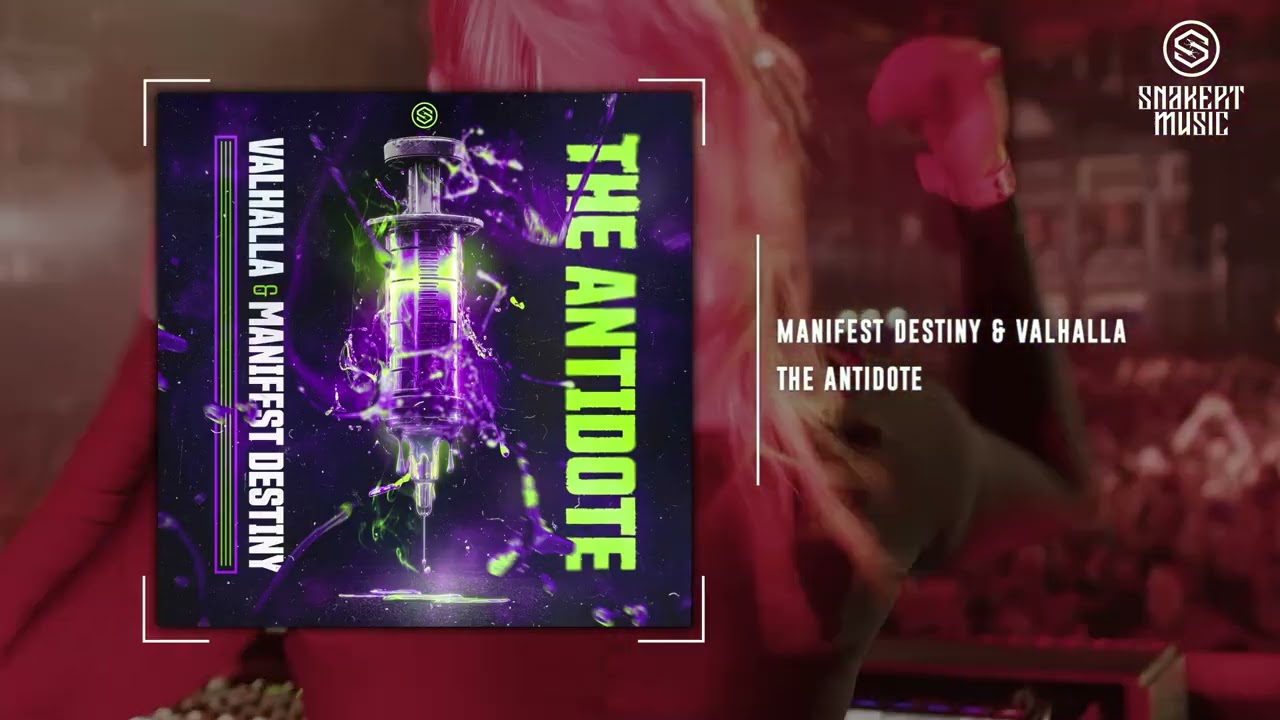 Manifest Destiny & Valhalla - The Antidote
