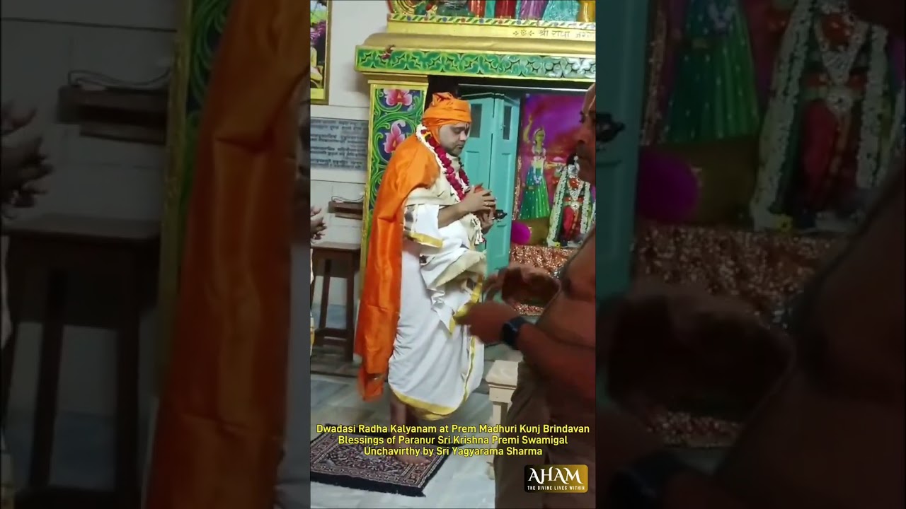 Dwadasi Radha Kalyanam @ Prem Madhuri Kunj Brindavan Blessings of Paranur Sri Krishna Premi Swamigal