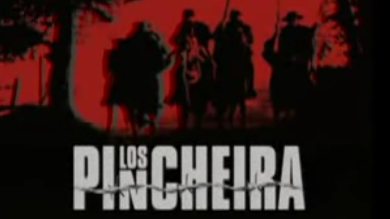 Los Pincheira: La ley- Ojos incandescentes (los  pincheiras)