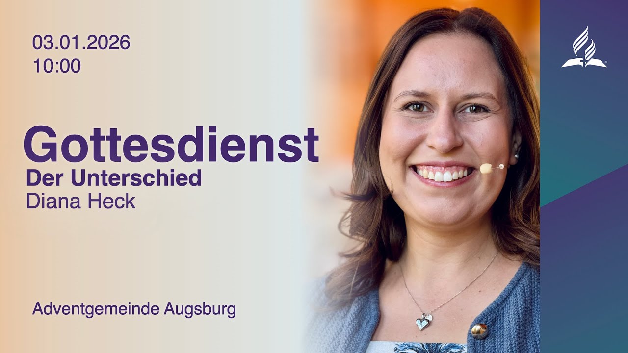 🔴 LIVE | Gottesdienst | Diana Heck | 03.01.2026 | Adventgemeinde Augsburg