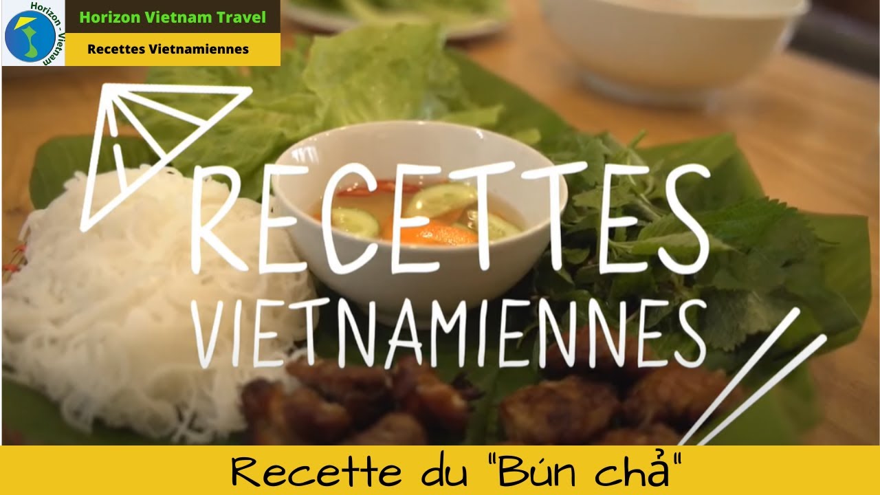RECETTE  du “Bún chả”