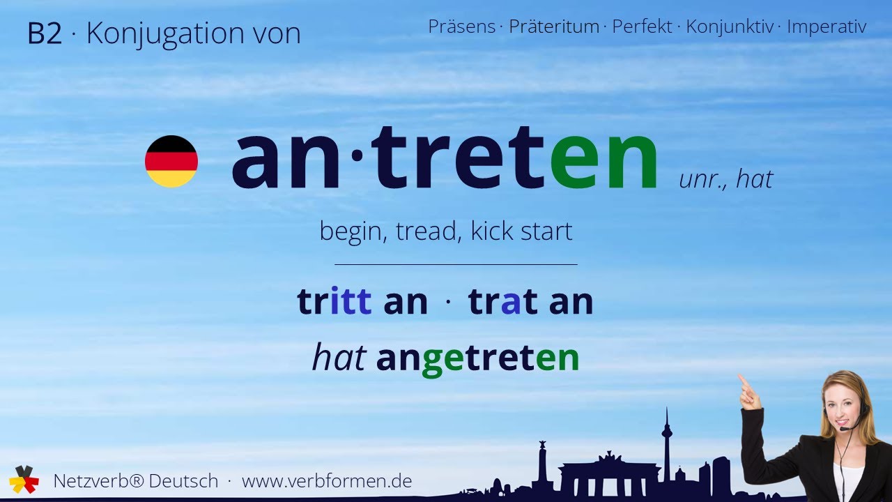 Konjugation Verb &bdquo;antreten&ldquo; (unr., hat) - alle Zeitformen, Lernvideo, Tutorial