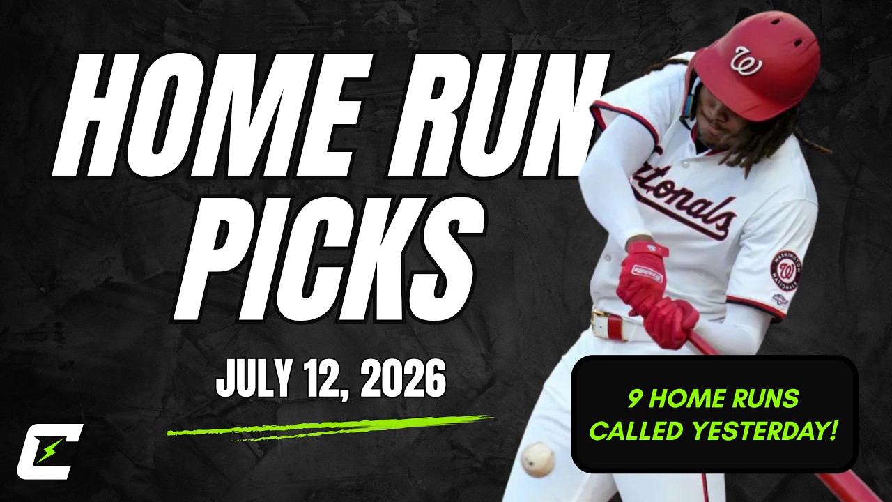 MLB Home Run Picks Today 7/12 | Chasers Edge Model Breakdown