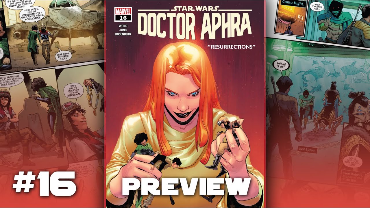 (CANON) Doctor Aphra #16 | RESURRECTIONS | Star Wars Comics  [2021] Preview