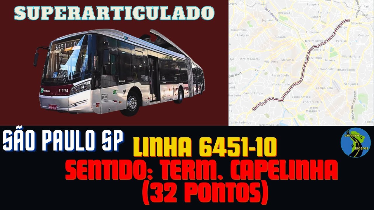 Ônibus São Paulo SP Brasil  - Linha 6451-10 Terminal Bandeira - Terminal Capelinha