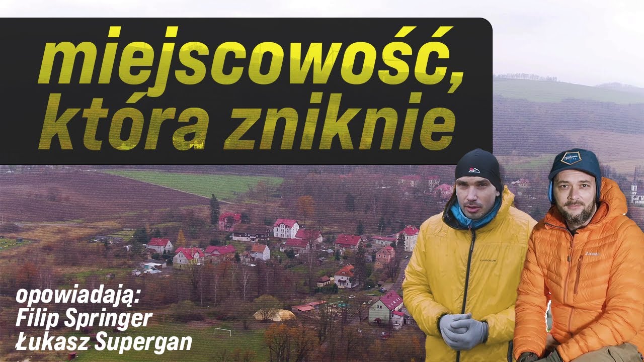 Miejscowość, która zniknie