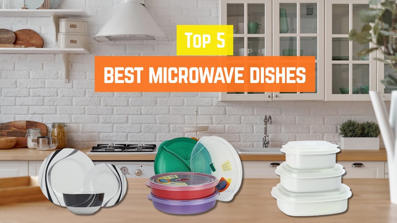 Top 5 Best Microwave Dishes for Everyday Use | With Lids & Vents