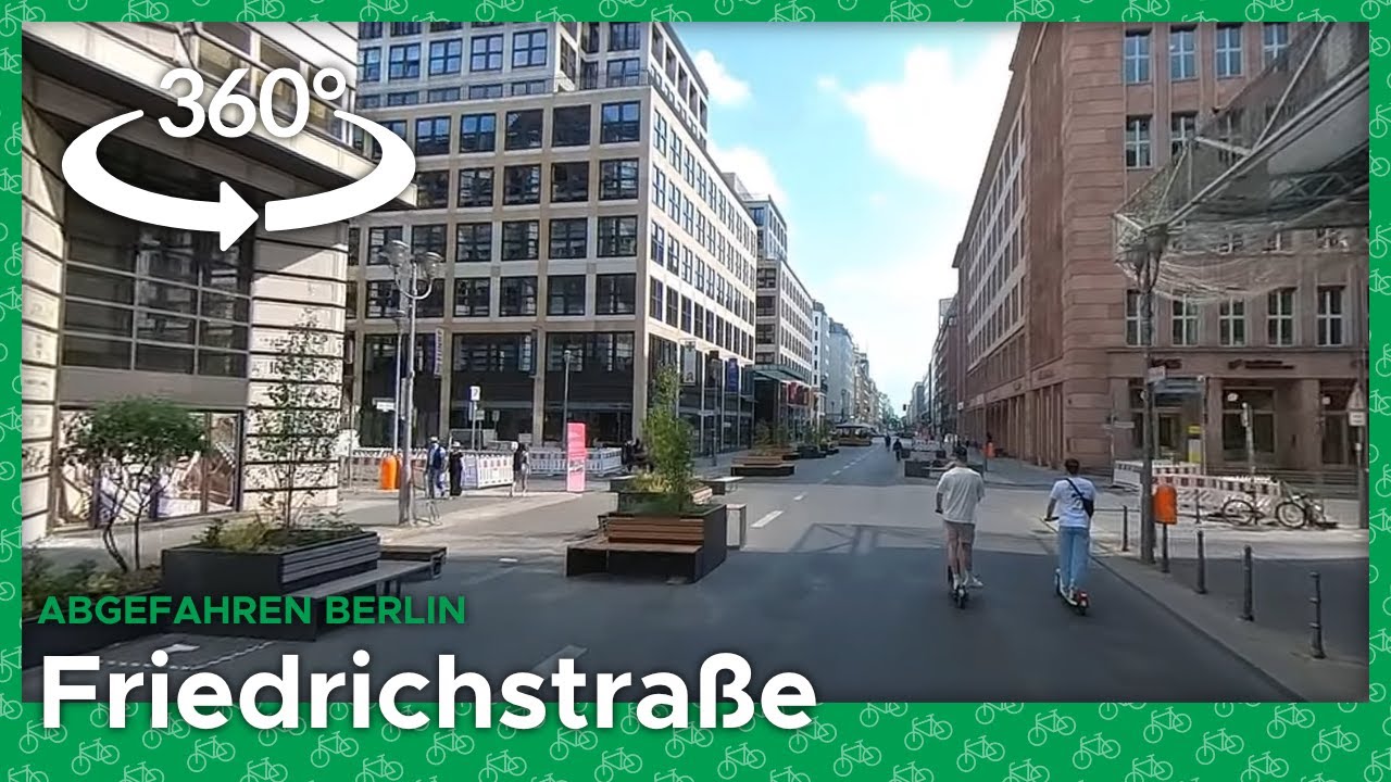 Friedrichstraße Berlin mit dem Rad – 360° Berlin Cycling Diary