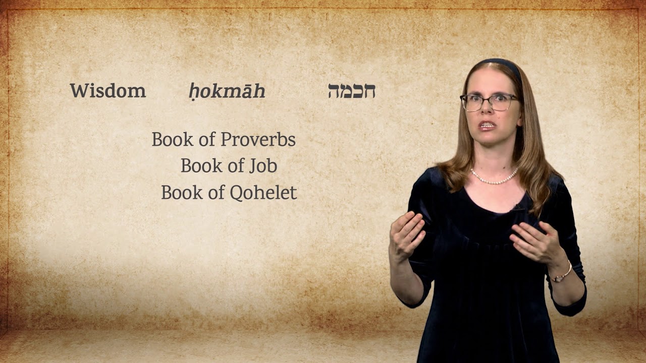 Lesson 9: Biblical Wisdom in Its Ancient Near Eastern Context | Lecture 1