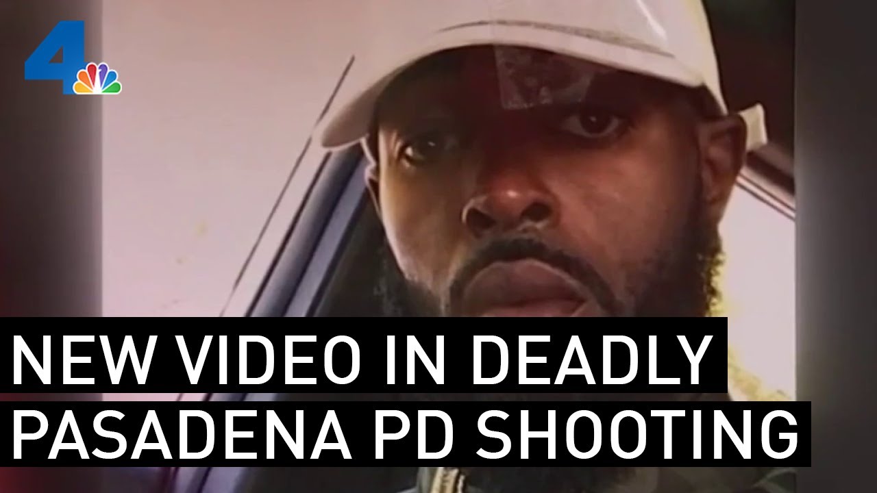 Attorneys Release New Video in Deadly Pasadena Police Shooting of Black Man | NBCLA