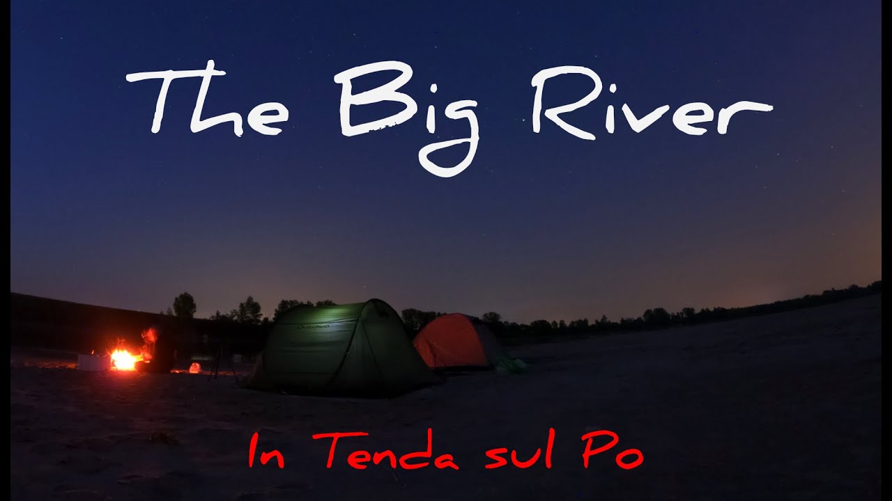The Big River - Pesca in notturna sul Fiume Po