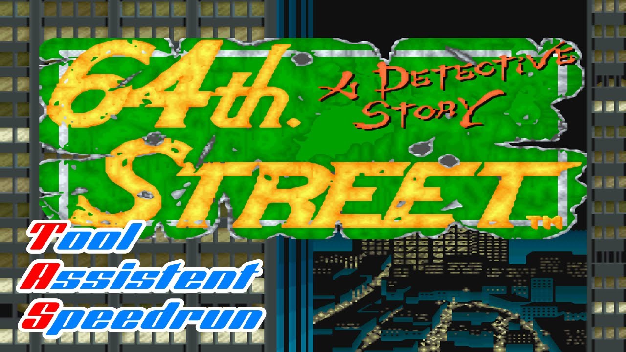 [TAS] Arcade - 64th Street - A Detective Story (Hardest) (Allen) Em 17:55 Por Edson