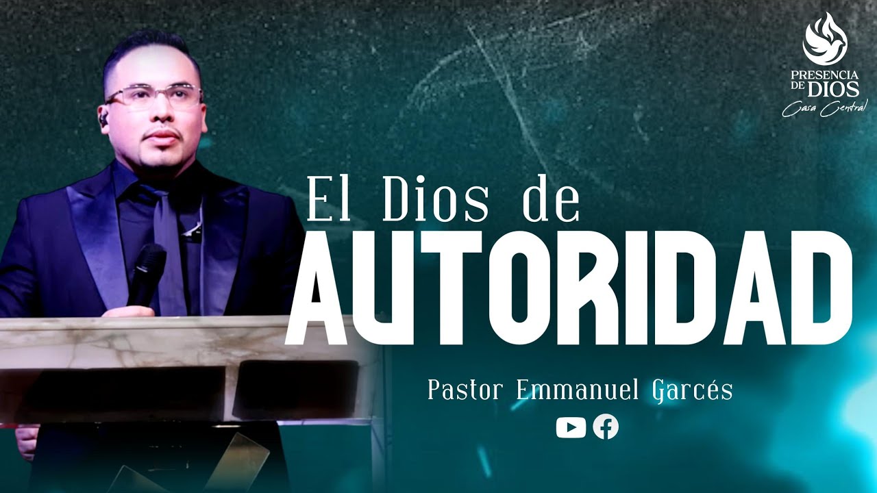 PASTOR EMMANUEL GÁRCES - EL DIOS DE AUTORIDAD - ARGENTINA 🇦🇷🇦🇷🇦🇷