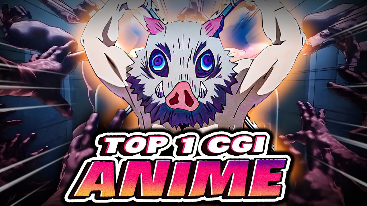 CGI ĐANG NÂNG TẦM HAY HẠ THẤP TRẢI NGHIỆM NGƯỜI XEM ANIME?