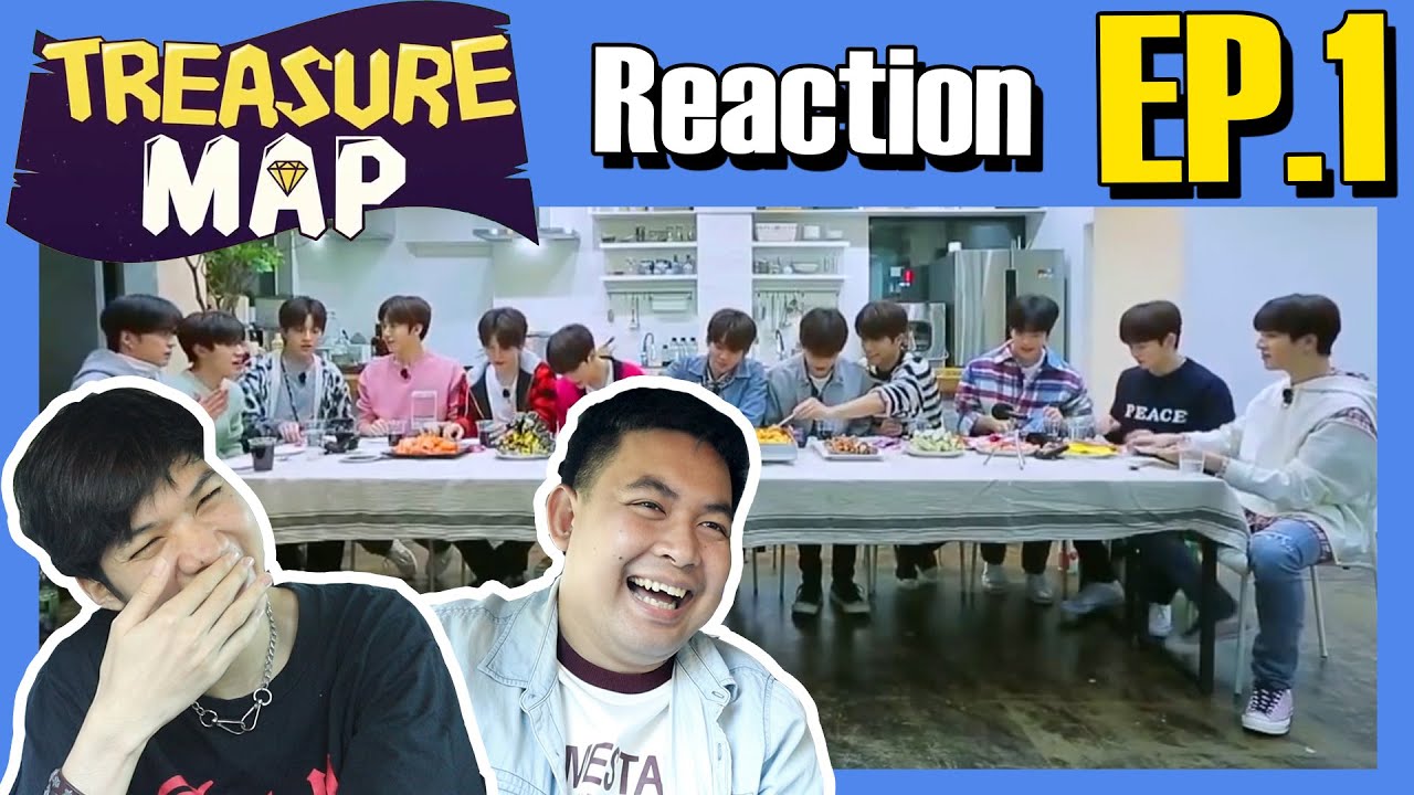 [TREASURE MAP] EP.1 | Reaction | เข้าครัวของเด็กหนุ่ม ดั่งจับปูใส่กระด้ง | ติ่งหลังรถ