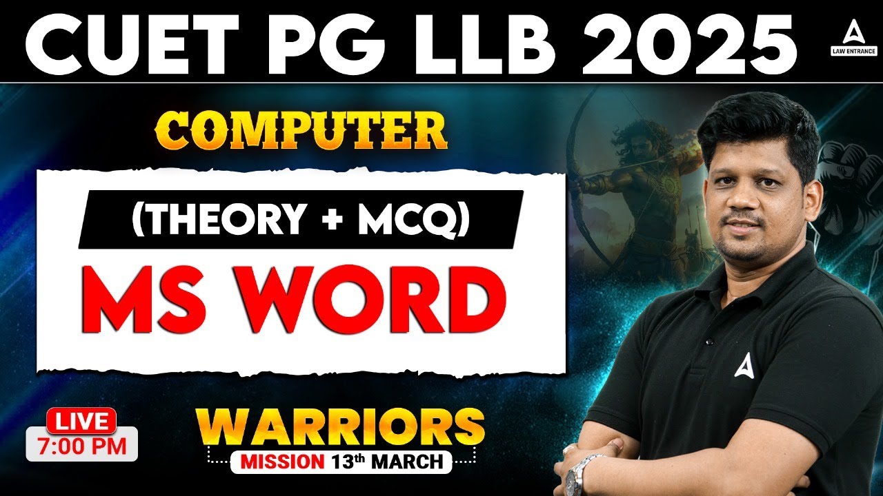 Microsoft Word (Theory + MCQ) | Computer Class for CUET PG LLB 2025 | CUET PG LLB Preparation 2025