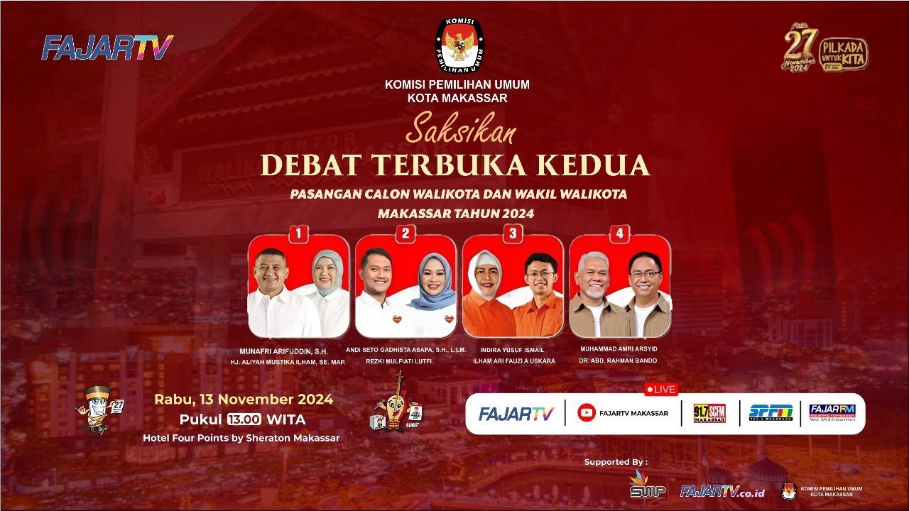 DEBAT TERBUKA  KEDUA PASANGAN CALON WALIKOTA DAN WAKIL WALIKOTA MAKASSAR TAHUN 2024