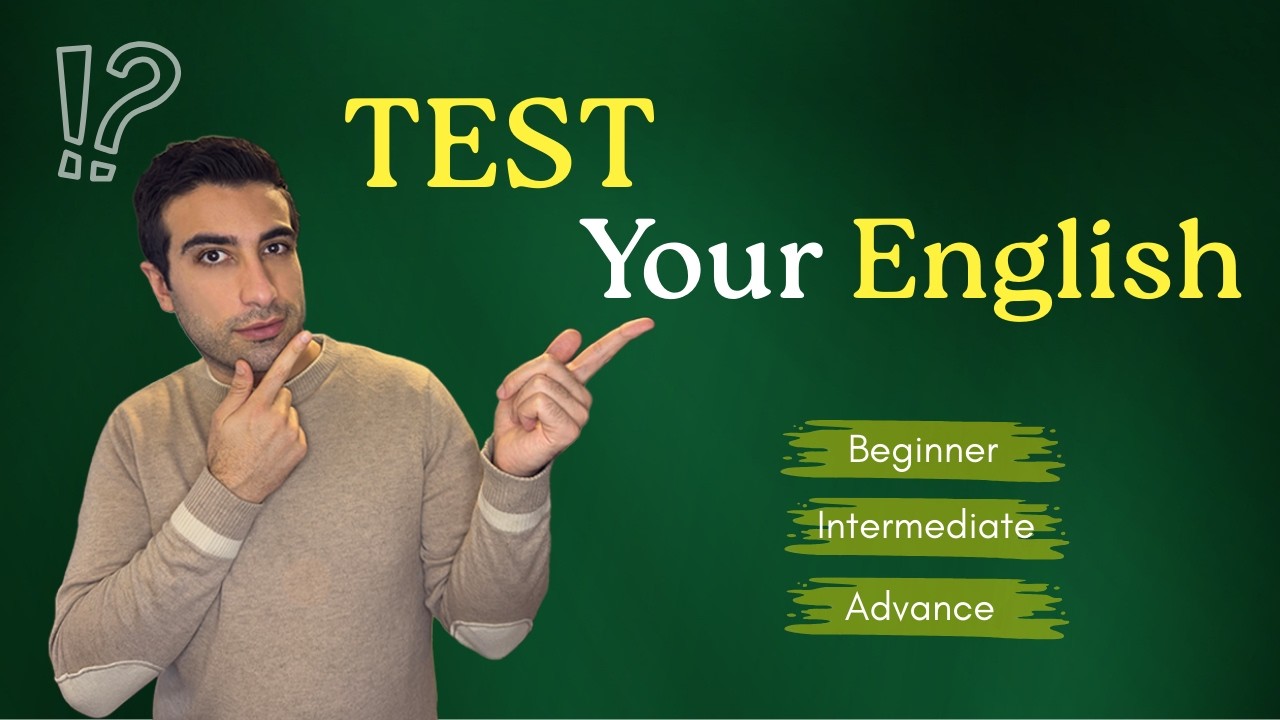 How good is your English? Take this test !
