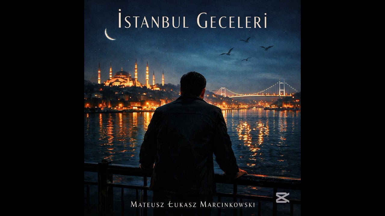 İstanbul Geceleri - 10 - Kalbim Hâlâ Senin - Türk Pop | Aşk & Özlem