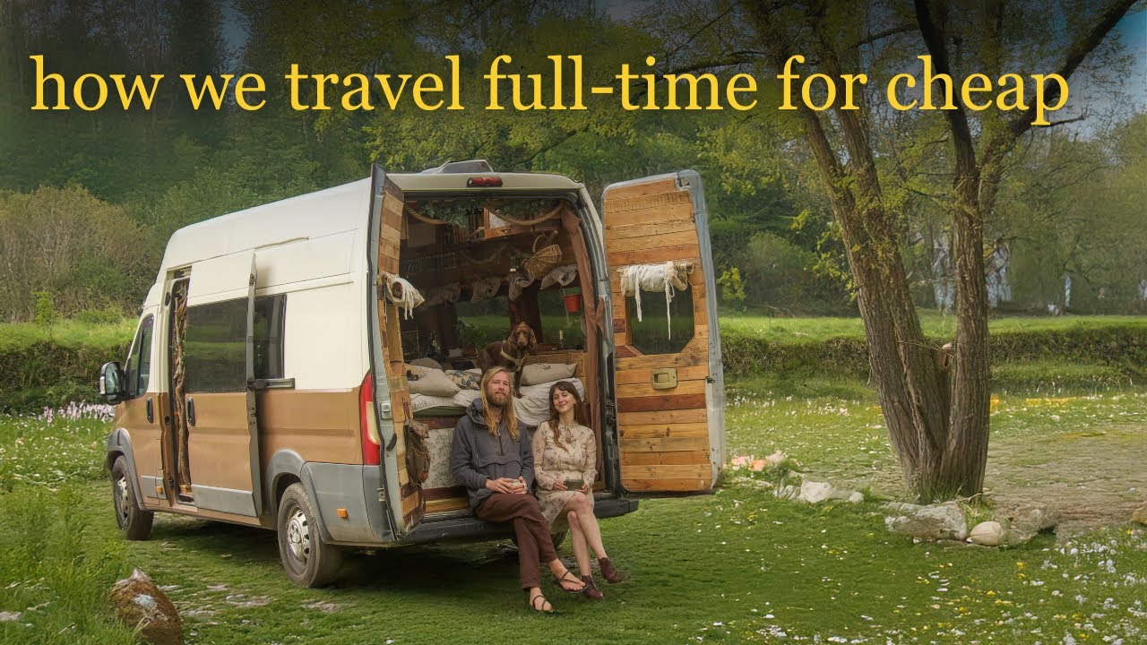 How We Live on $500 a Month Travelling Full-Time in Our Van