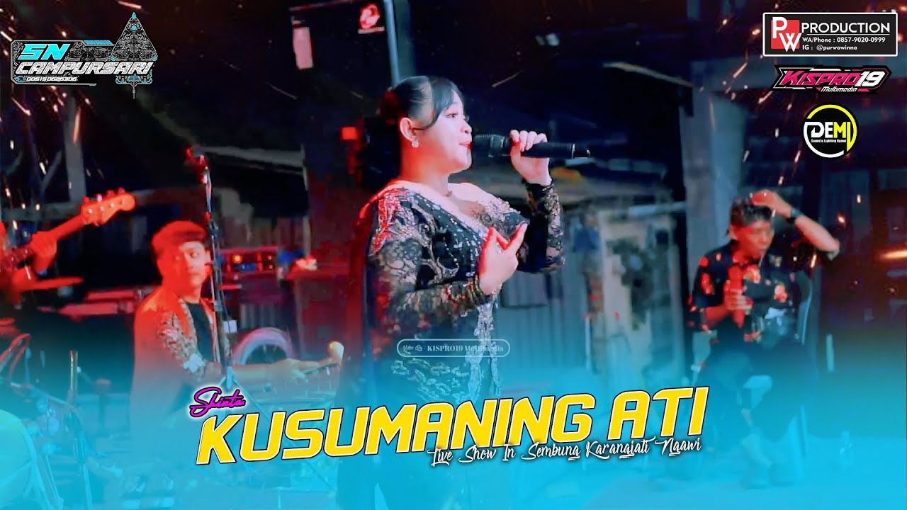 KUSUMANING ATI Shinta SN CAMPURSARI Live SEMBUNG KARANGJATI
