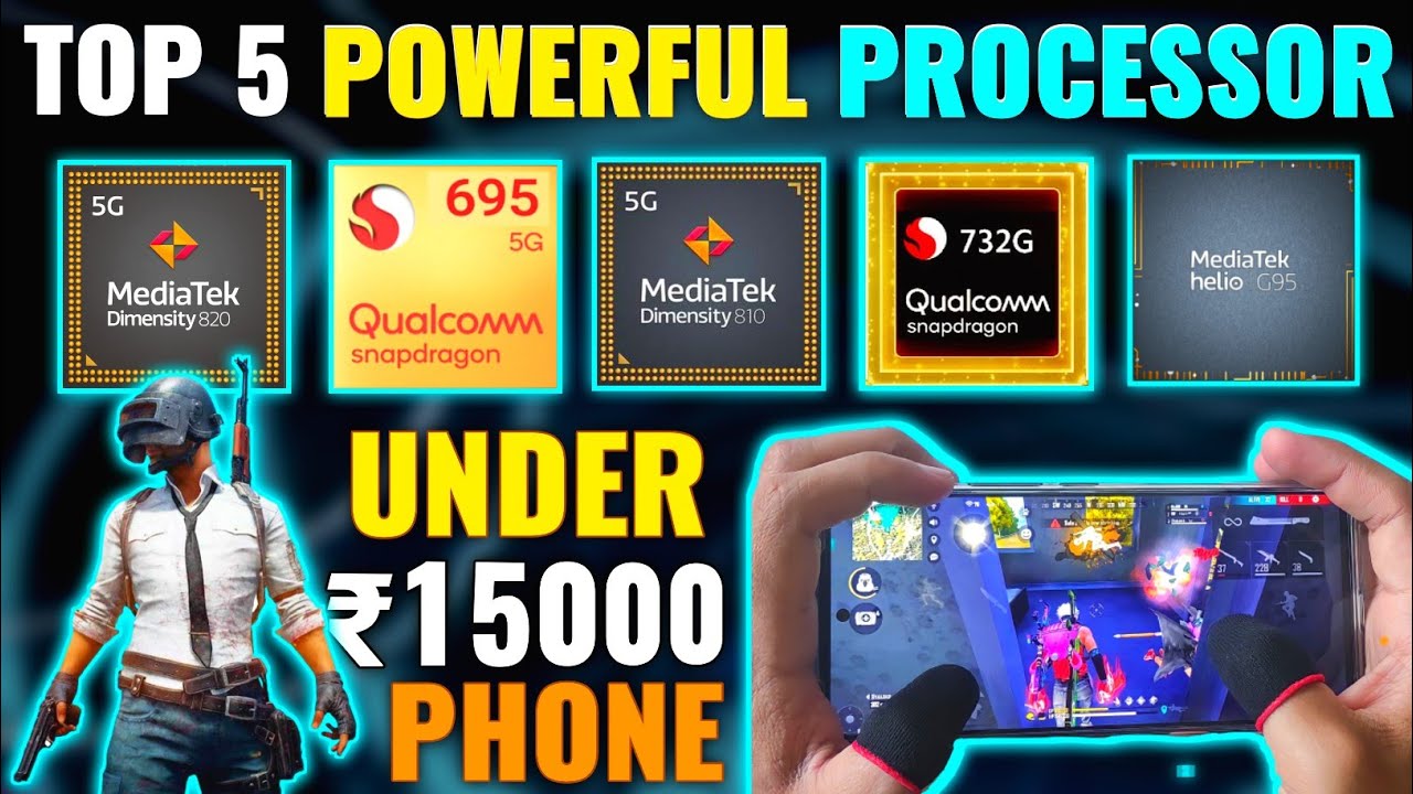 🔥TOP 5 POWERFUL GAMING PROCESSOR UNDER 15000 IN 2022 | BEST PROCESSOR FOR GAMING PHONE, FF, BGMI