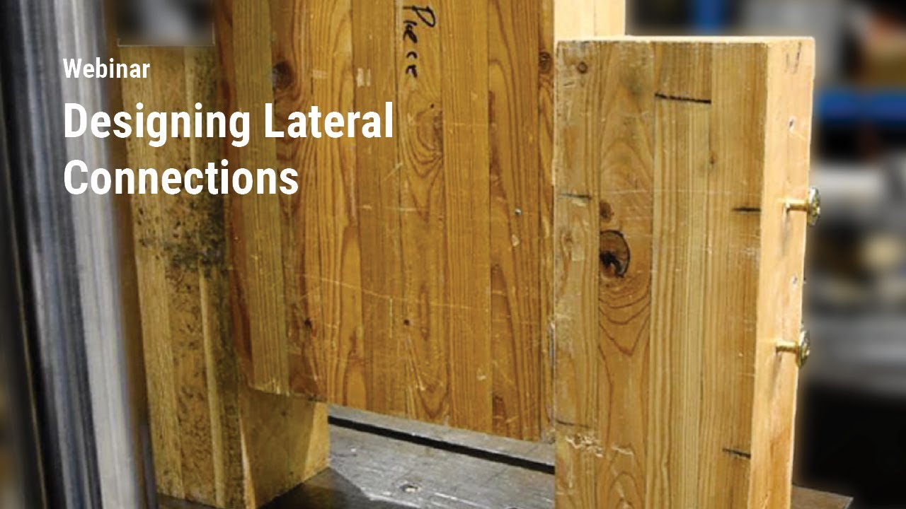 Designing Lateral Connections, Feb. 2017