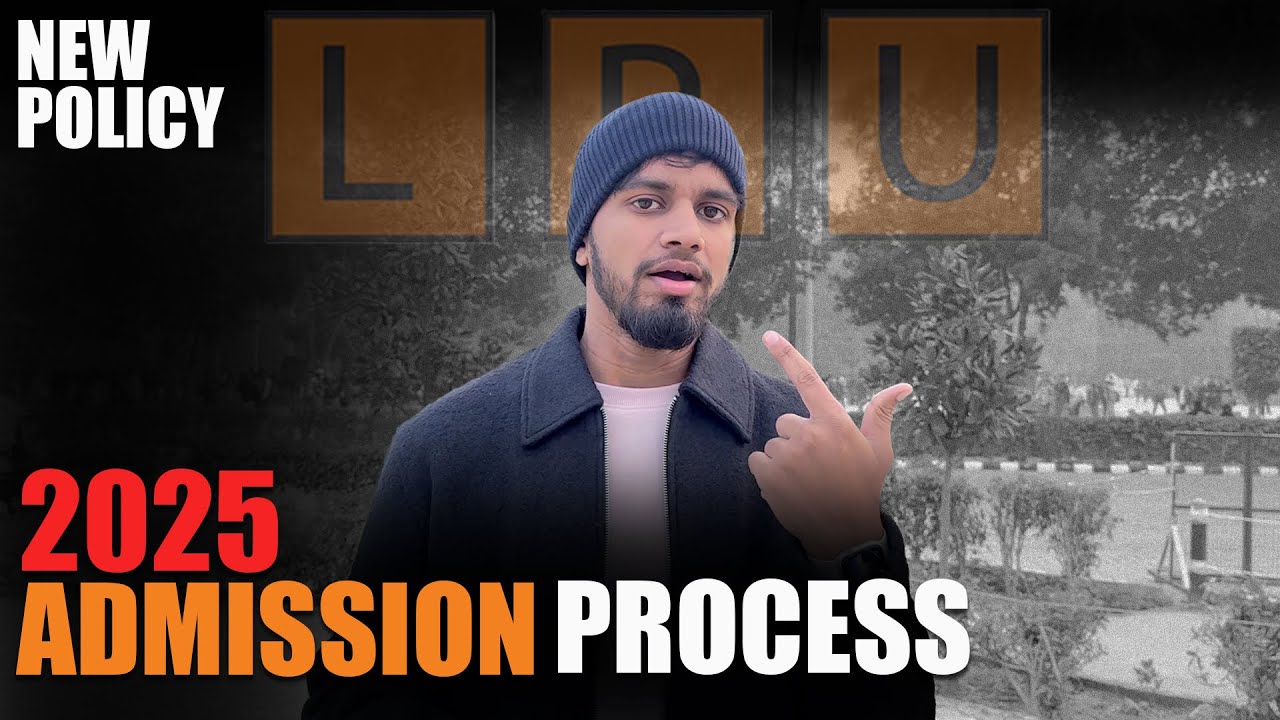 Admission Process in LPU | Phase 1 Date Extend