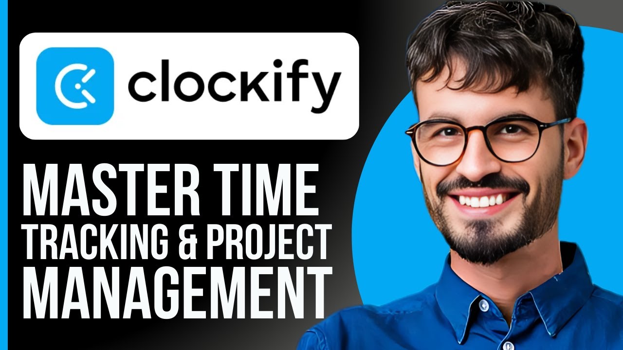 Complete Clockify Tutorial 2025 | Master Time Tracking & Project Management (Demo)