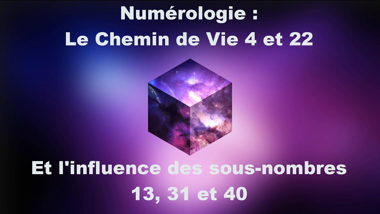 Num&eacute;rologie : Le Chemin de Vie  4 et 22