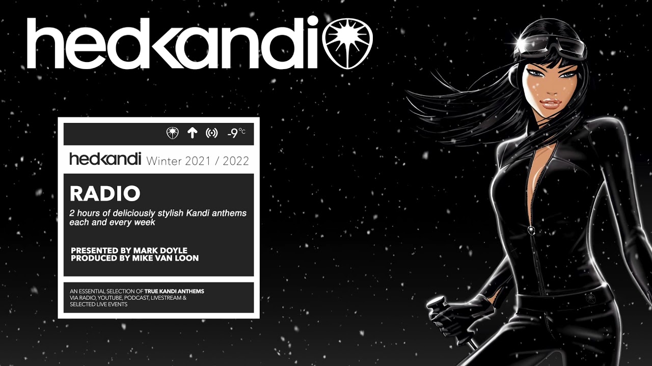 The Hedkandi Radio Show With DJ Meme & Ladies on Mars Week 51 HKR51/21