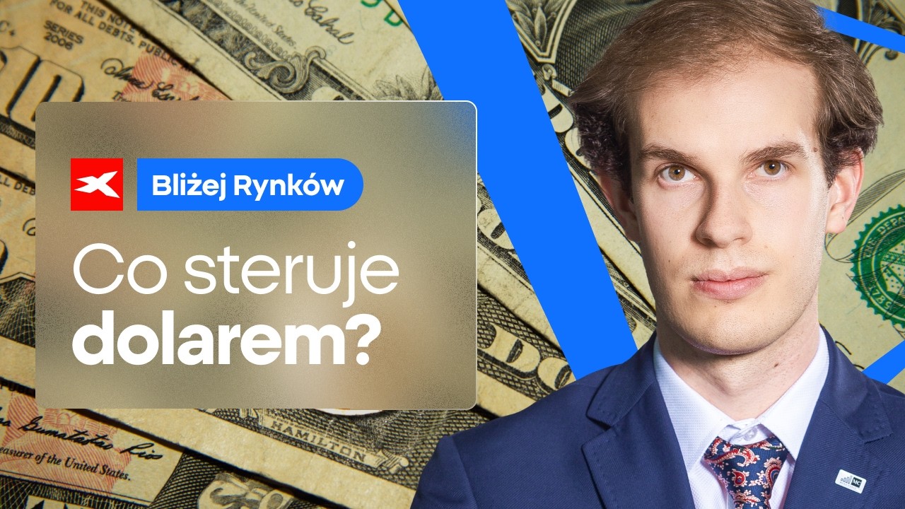 Co steruje amerykańskim dolarem? | Bliżej Rynków, 18.02.2026