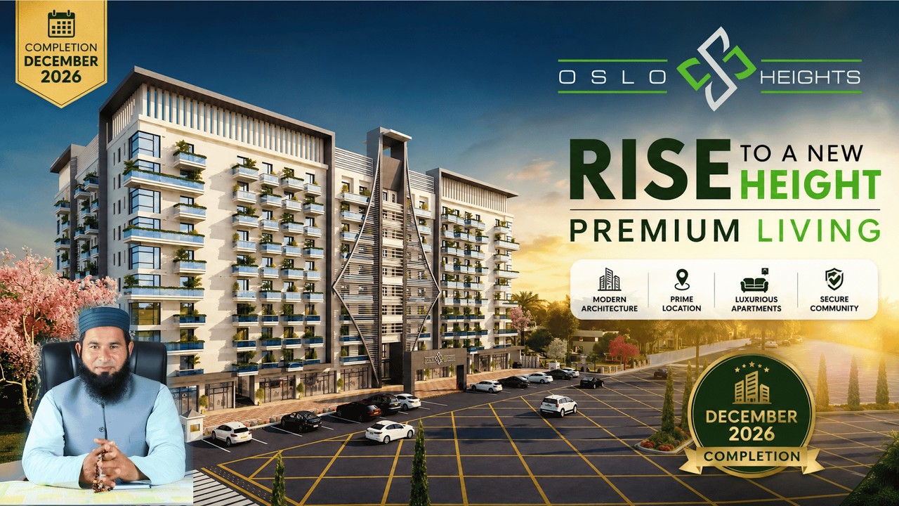 Oslo Heights Islamabad | Luxury Apartments Completion December 2026