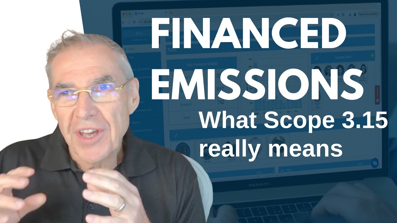 Financed Emissions Explained: What Scope 3.15 Really Means