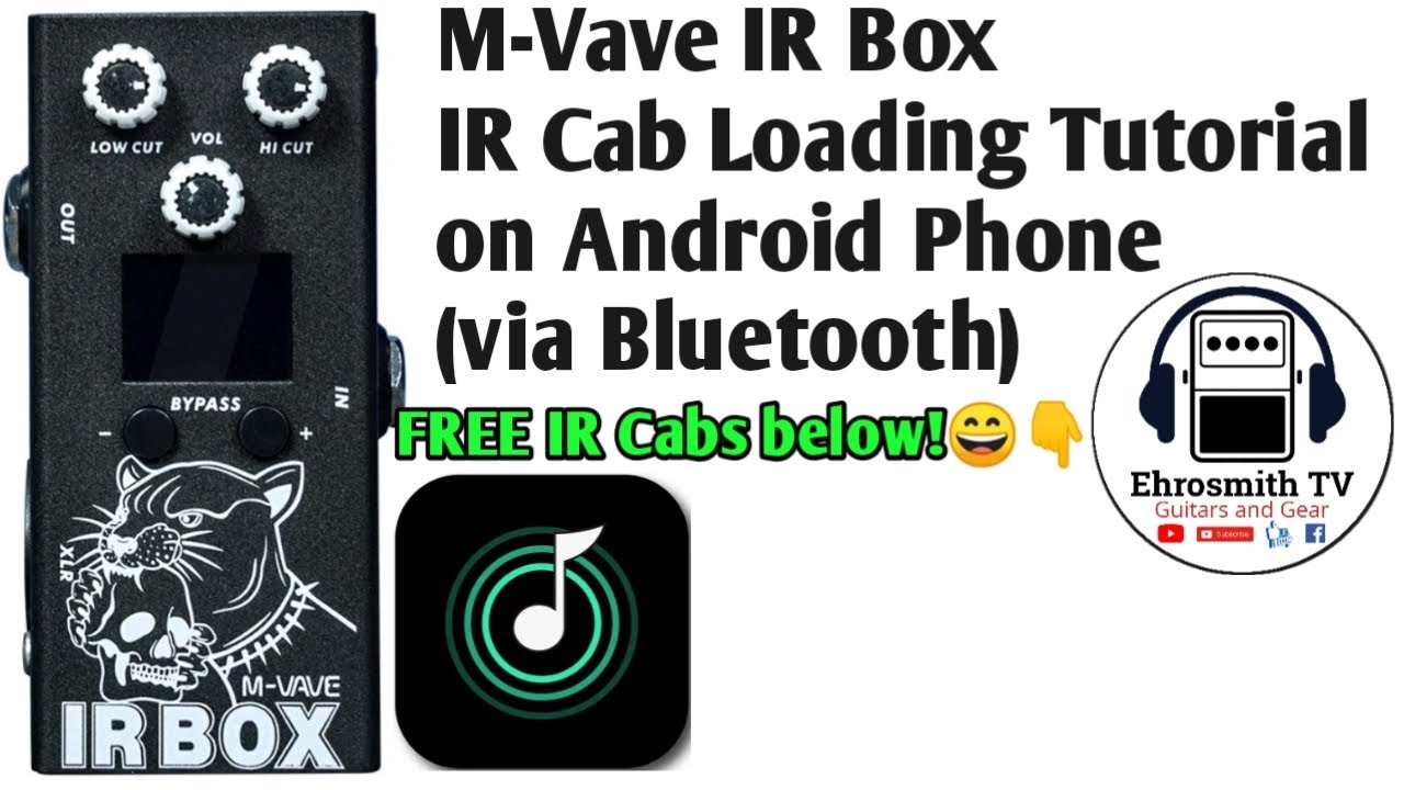 M-Vave IR Box : IR Cab Loading on Android Phone via Bluetooth Tutorial