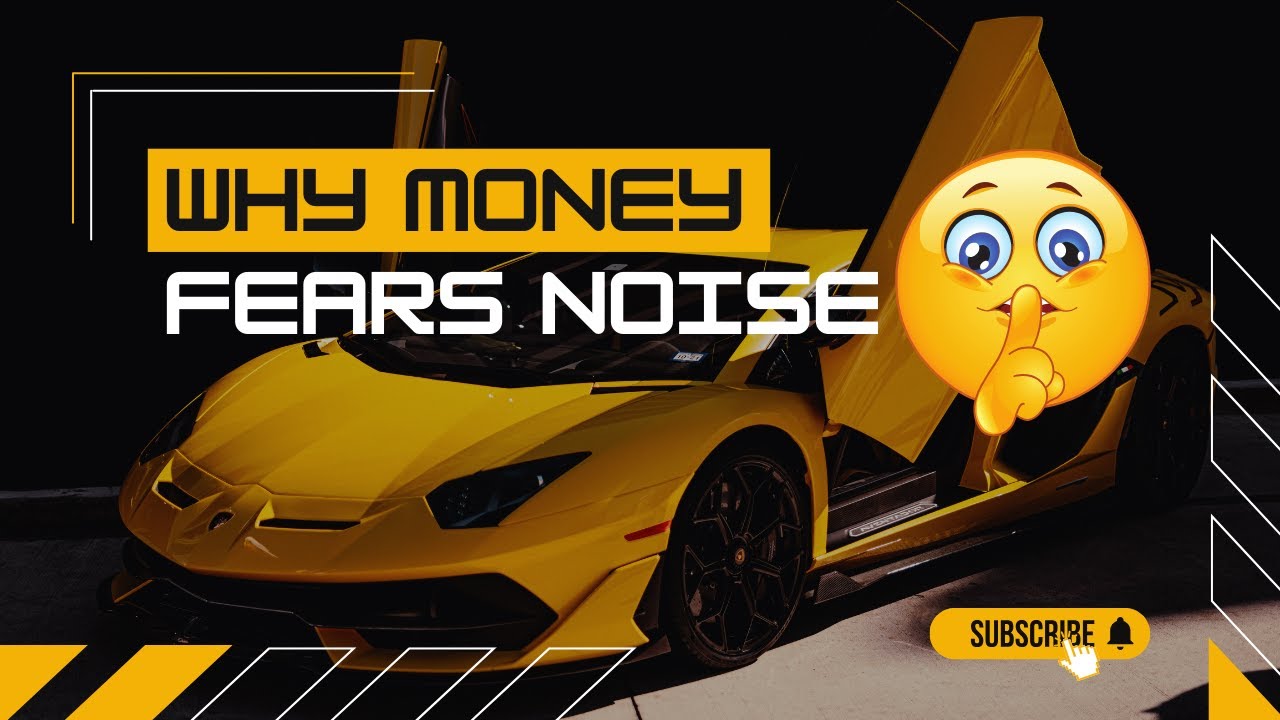 Money Fears Noise: Why Billionaires Embrace Quiet Wealth